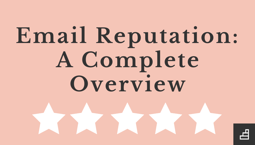 email-reputation-a-complete-overview