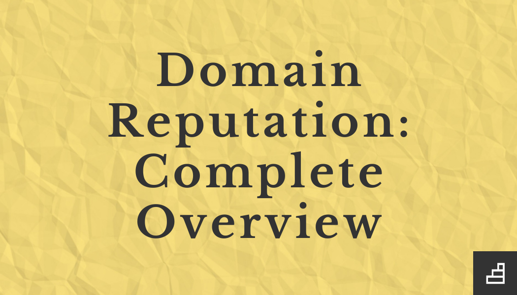 What is domain reputation?